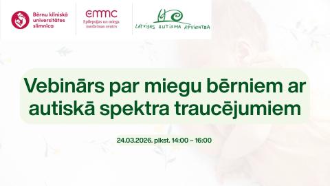 Vebinārs par miegu bērniem ar autiskā spektra traucējumiem
