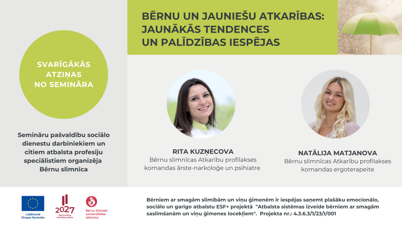 Seminārs Bērnu un jauniešu atkarības: jaunākās tendences un palīdzības iespējas