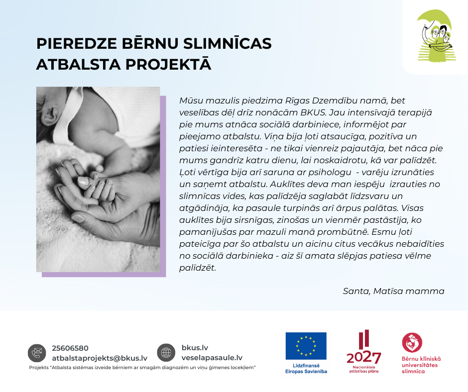 Atsauksme par pieredzi Bērnu slimnīcas atbalsta projektā no Matīsa mammas